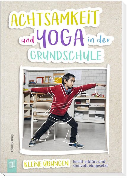 Produktbild: Achtsamkeit und Yoga in der Grundschule