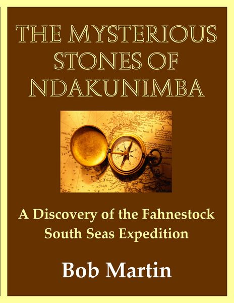 Produktbild: Mysterious Stones of Ndakunimba: A Discovery of the Fahnestock South Seas Expedition
