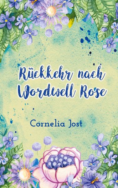 Produktbild: R&uuml;ckkehr nach Wordwell Rose