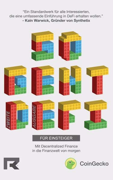 So geht DeFi - Für Einsteiger, Paperback von CoinGecko , Bobby Ong , Darren Lau , Kristian Kho , Erina Azmi, Reading.Capital, 9783982157955