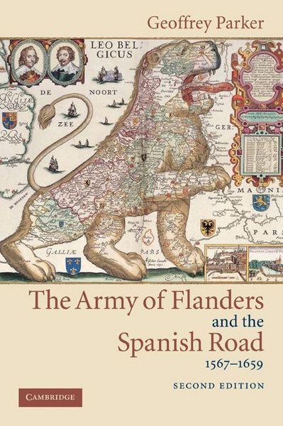 Produktbild: The Army of Flanders and the Spanish Road, 1567 1659