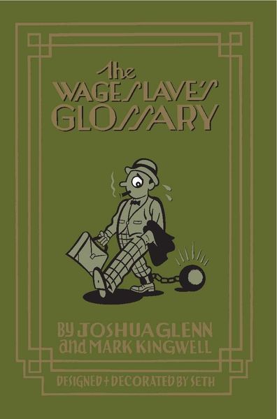 Produktbild: The Wage Slave's Glossary