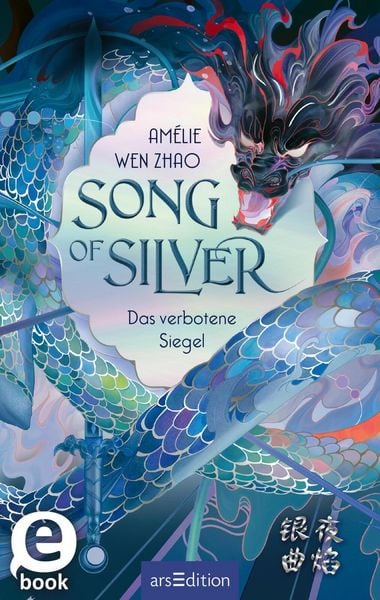 Produktbild: Song of Silver - Das verbotene Siegel (Song of Silver 1)
