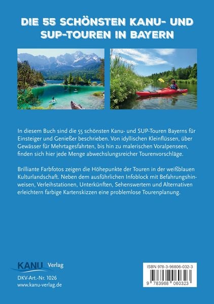 Die 55 schönsten Kanu- und SUP-Touren in Bayern