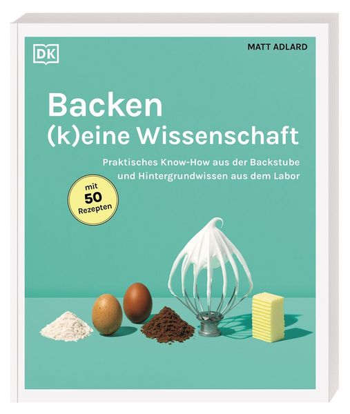 Produktbild: Backen - (k)eine Wissenschaft