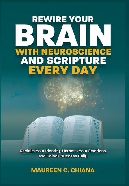 Produktbild: Rewire Your Brain with Neuroscience and Scripture Everyday