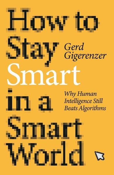 Produktbild: How to Stay Smart in a Smart World