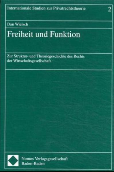 Freiheit und Funktion, Taschenbuch von Dan Wielsch, Nomos, 9783789072079