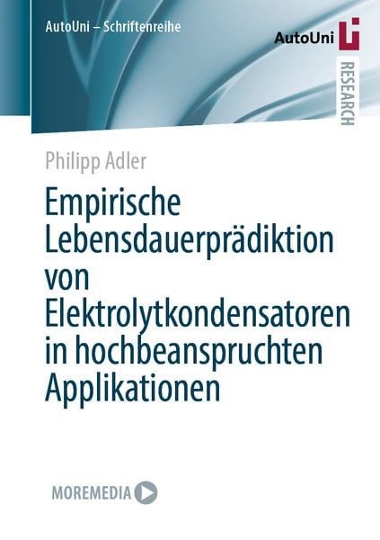 Produktbild: Empirische Lebensdauerpr&auml;diktion von Elektrolytkondensatoren in hochbeanspruchten Applikationen