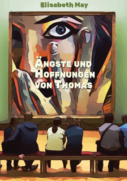 Produktbild: Lerne Spanisch mit dem Buch Ängste und Hoffnungen von Thomas