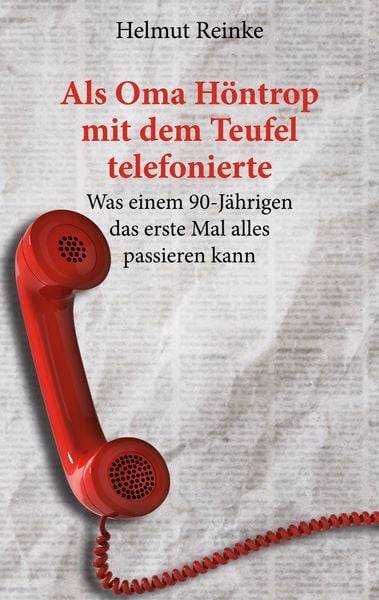 Produktbild: Als Oma H&ouml;ntrop mit dem Teufel telefonierte