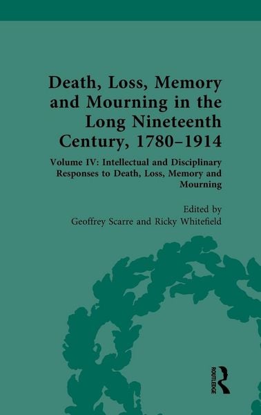 Produktbild: Death, Loss, Memory and Mourning in the Long Nineteenth Century, 1780-1914