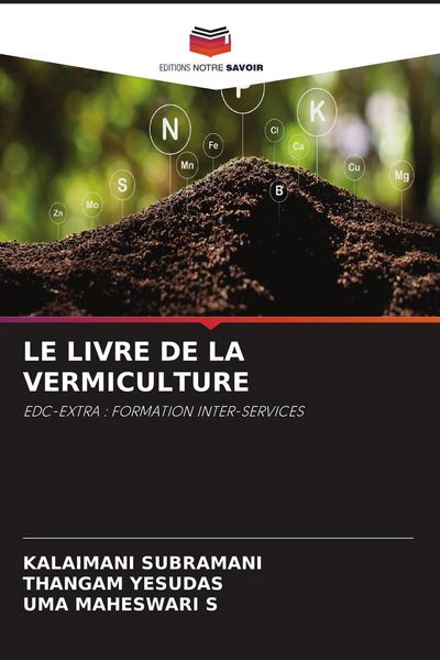 Produktbild: LE LIVRE DE LA VERMICULTURE