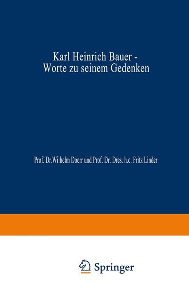 Produktbild: Karl Heinrich Bauer, Worte zu Seinem Gedenken
