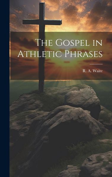 Produktbild: The Gospel in Athletic Phrases