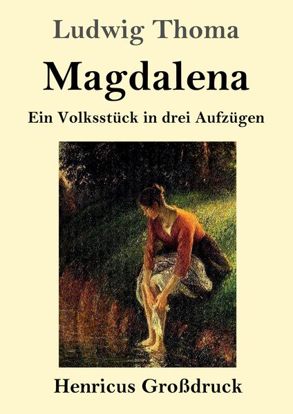 Magdalena (Großdruck), Taschenbuch von Ludwig Thoma, BoD - Books on Demand, 9783847828495