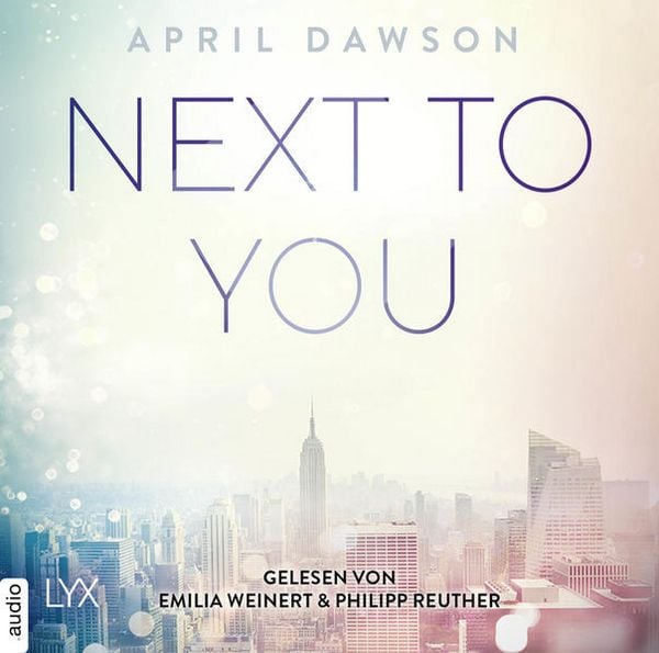 Produktbild: Next to You - Up-All-Night-Reihe, Teil 2