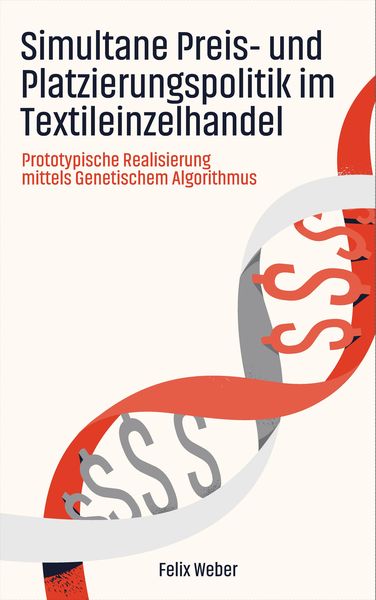 Produktbild: Simultane Preis- und Platzierungspolitik im Textileinzelhandel