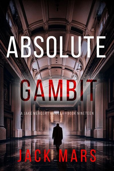 Produktbild: Absolute Gambit (A Jake Mercer Political Thriller-Book Nineteen)