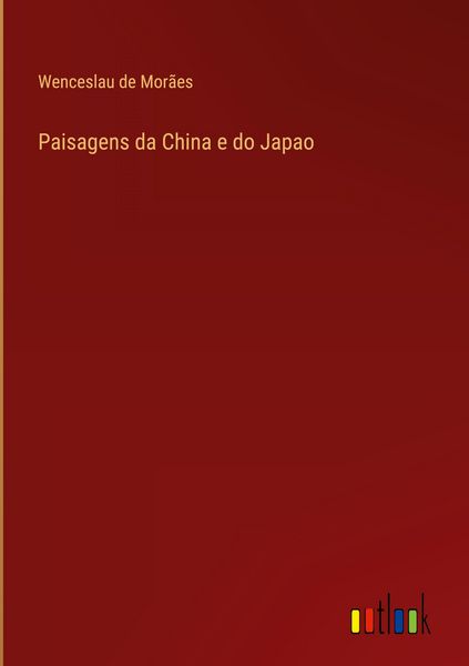 Produktbild: Paisagens da China e do Japao