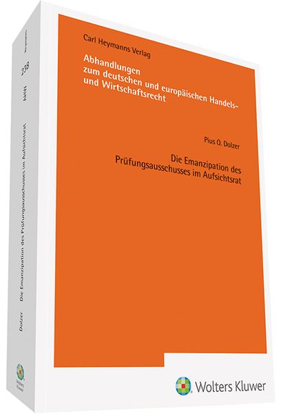 Produktbild: Die Emanzipation des Pr&uuml;fungsausschusses im Aufsichtsrat