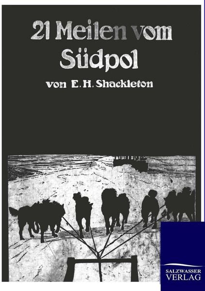 Produktbild: 21 Meilen vom S&uuml;dpol