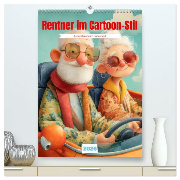 Produktbild: Rentner im Cartoon-Stil - Lebensfreude im Ruhestand (hochwertiger Premium Wandkalender 2026 DIN A2 hoch), Kunstdruck in Hochglanz