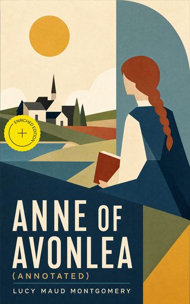 Produktbild: Anne of Avonlea (Annotated)