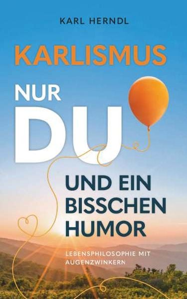 Produktbild: Karlismus - Lebensphilosophie mit Augenzwinkern