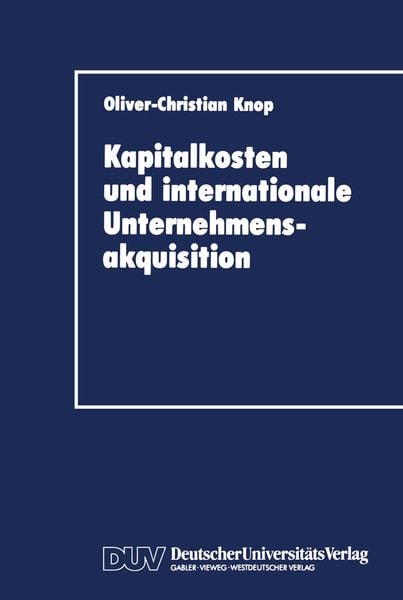 Kapitalkosten und internationale Unternehmensakquisition