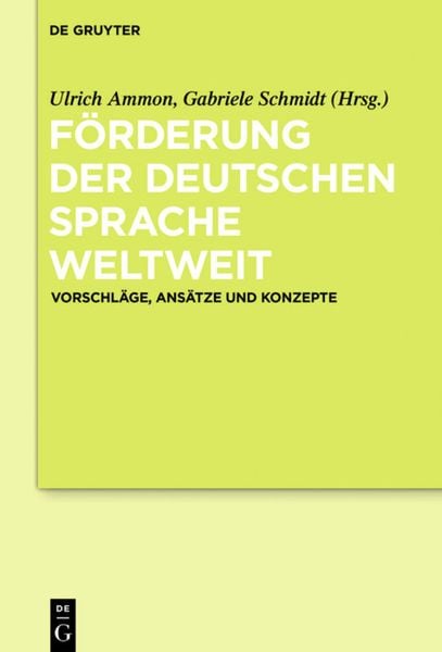 Produktbild: F&ouml;rderung der deutschen Sprache weltweit