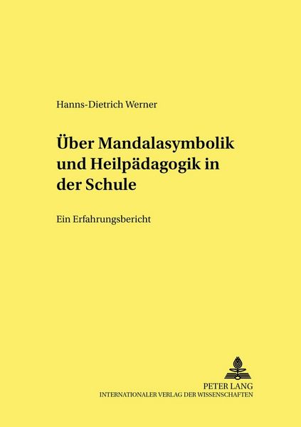 Produktbild: &Uuml;ber Mandalasymbolik und Heilp&auml;dagogik in der Schule