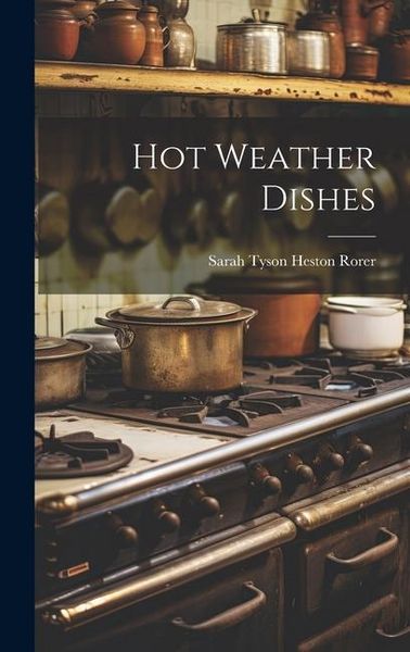 Produktbild: Hot Weather Dishes
