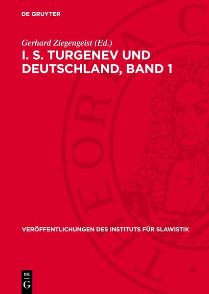 Produktbild: I. S. Turgenev und Deutschland, Band 1
