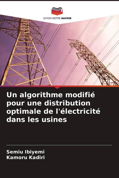 Produktbild: Un algorithme modifi&eacute; pour une distribution optimale de l'&eacute;lectricit&eacute; dans les usines