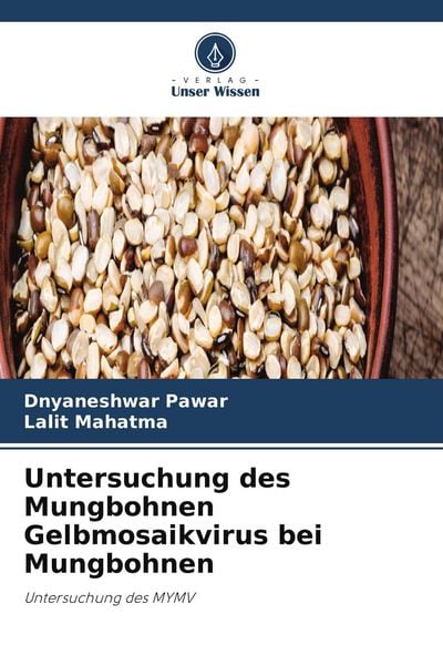 Produktbild: Untersuchung des Mungbohnen Gelbmosaikvirus bei Mungbohnen