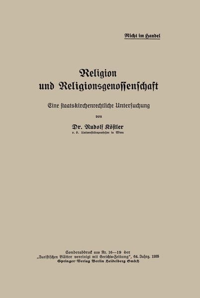 Religion und Religionsgenossenschaft, Taschenbuch von Rudolf Köstler, Springer Berlin, 9783662313398