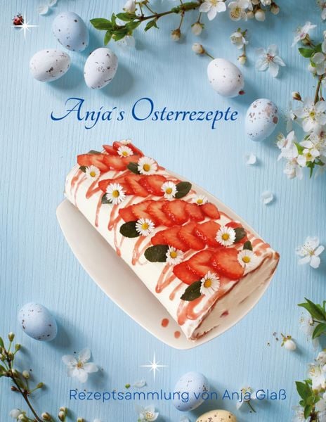Produktbild: Anja&acute;s Osterrezepte