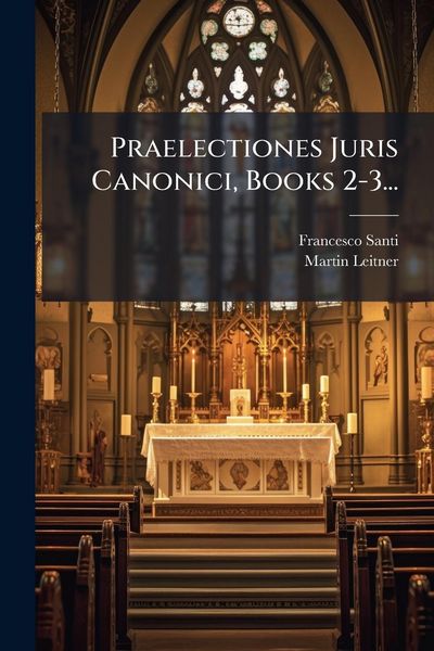 Produktbild: Praelectiones Juris Canonici, Books 2-3...
