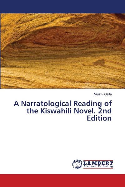 Produktbild: A Narratological Reading of the Kiswahili Novel. 2nd Edition