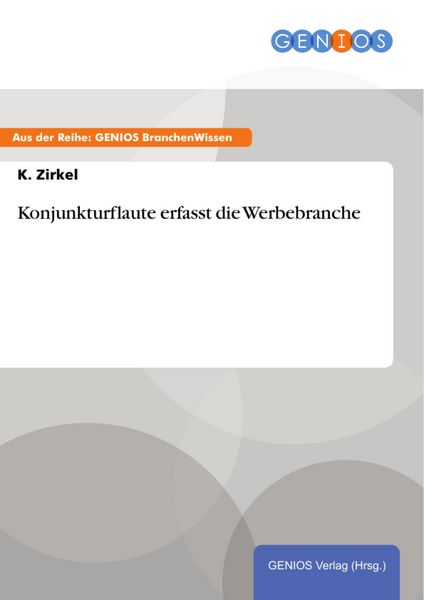 Produktbild: Konjunkturflaute erfasst die Werbebranche