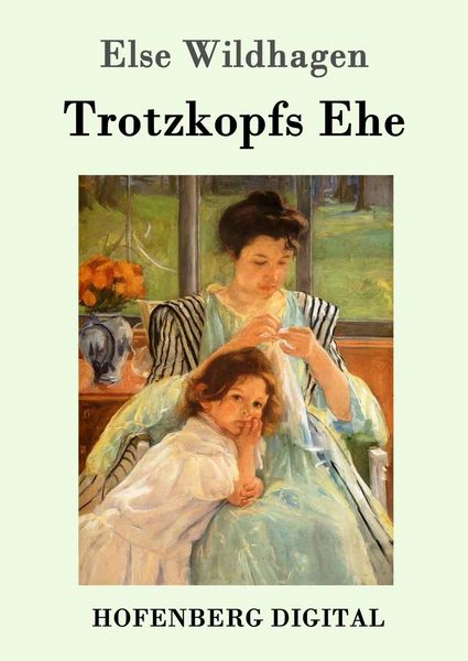 Produktbild: Trotzkopfs Ehe