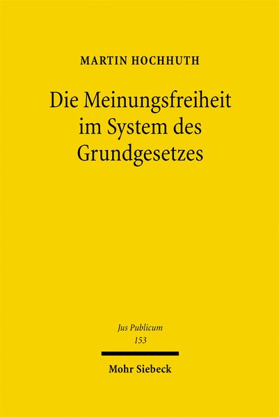 Produktbild: Die Meinungsfreiheit im System des Grundgesetzes