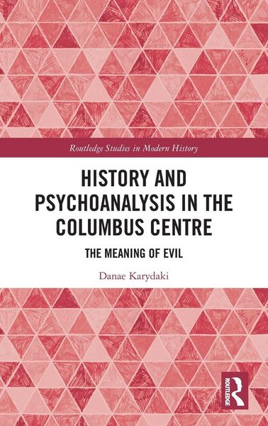 Produktbild: History and Psychoanalysis in the Columbus Centre