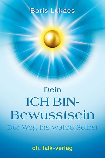 Produktbild: Dein ICH BIN-Bewusstsein