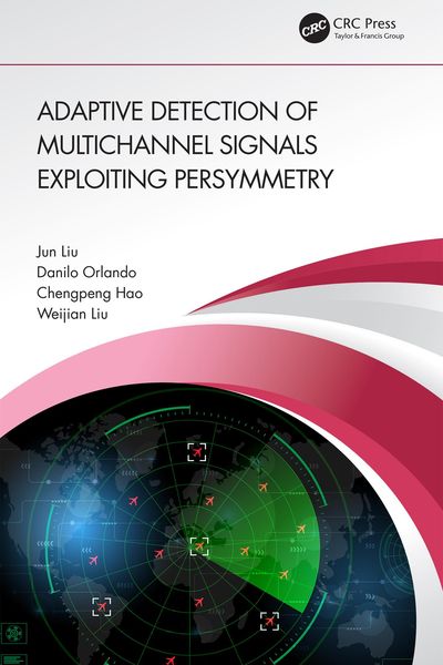 Produktbild: Adaptive Detection of Multichannel Signals Exploiting Persymmetry