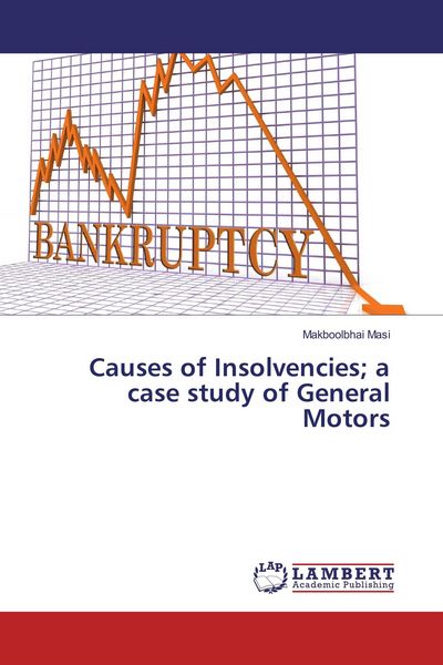 Produktbild: Causes of Insolvencies; a case study of General Motors
