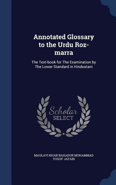 Produktbild: Annotated Glossary to the Urdu Roz-marra