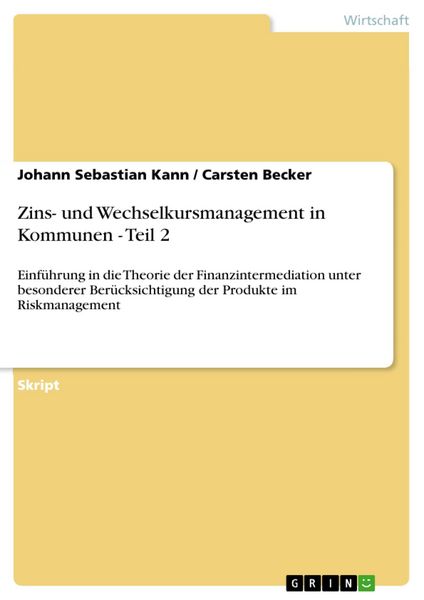 Produktbild: Zins- und Wechselkursmanagement in Kommunen - Teil 2