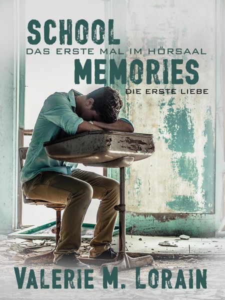 Produktbild: School Memories - Die erste Liebe [Gay Romance]